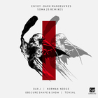 Dark Manoeuvres Soma25 Remixes