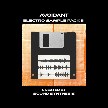 Avoidant Sample Pack 3 - Sound Synthesis cover