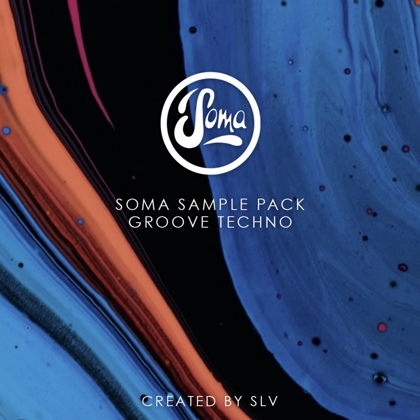 Soma Groove Techno Sample Pack by SLV cover